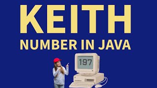 Keith Number in Java