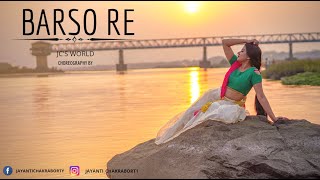 BARSO RE DANCE COVER | GURU | SHREYA GHOSHAL | Jayanti Chakraborty | JC'S WORLD