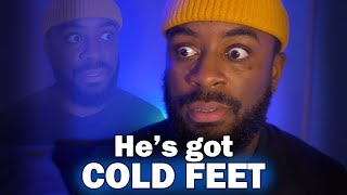 Why Do Decent Men Get COLD FEET | Mind of a Man