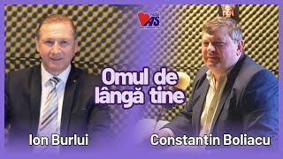 OMUL DE LÂNGĂ TINE | invitat: Constantin Boliacu, directorul Casei de Pensii Suceava | 4 septembrie