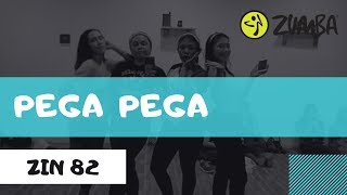 PEGA PEGA (Tito "El Bambino")- ZIN 82 - ZUMBA CHOREOGRAPHY