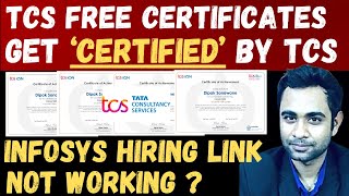 TCS Free Certification | Infosys Hiring Link Not Working? | Get Certified By TCS