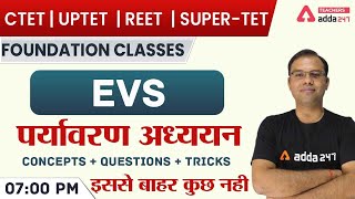 CTET/REET/UPTET/SUPER-TET | EVS #3 | Concepts + Questions + Tricks