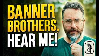 Banner Brothers, Hear Me! | Calling Britain's Best to National Repentance