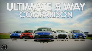 Ultimate Comparison | Type R v GR Corolla v Elantra N v Subaru S209 v Golf R