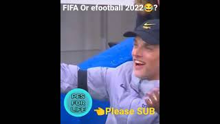 FIFA OR efootball 2022? 😂
