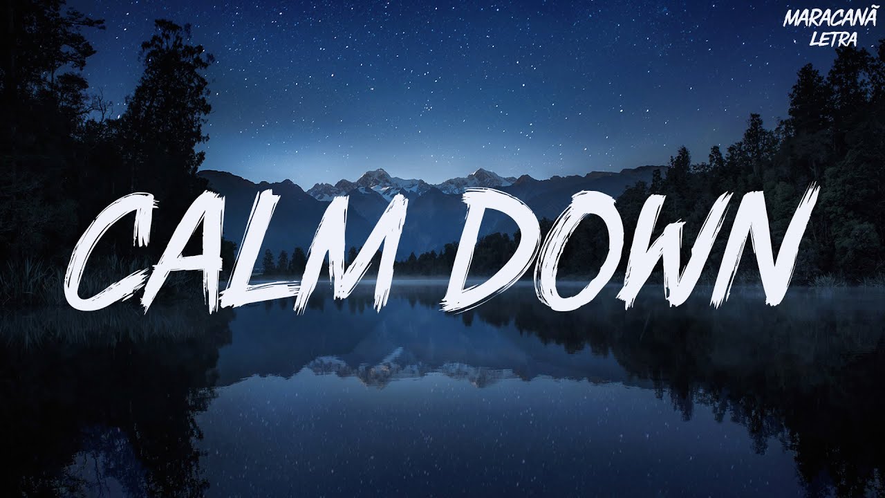 Rema, Selena Gomez - Calm Down (Lyrics) - YouTube