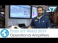 ST at IoT World 2019: Operational Amplifiers