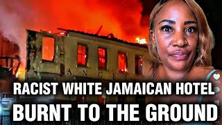 Whyte RACIST JAMAICAN HOTEL WAS BURNT TO ASHES BY ANGRY JAMAICANS in Kingstone