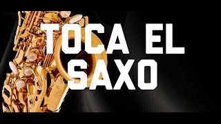 TOCA EL SAXO - El Mejor Sax Tutorial - RamirezSax 🎷🎶