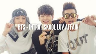 Download Lagu BTS Intro skool luv affair lyrics... MP3 Gratis