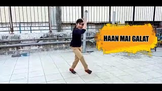 Haan main galat -  Love Aaj Kal | Kartik ,  Sara|  Pritam | Arijit-singh |  Shaswat
