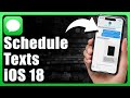 How To Schedule Text On iPhone iOS 18