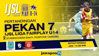 IJSL LIGA FAIRPLAY U14 2024 SEASON 3 - TANGSEL JUNIOR  VS SALFAS SOCCER #7 #ijsl