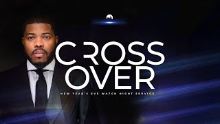 Crossover New Year's Eve Service 2024 - Prophet Brian Carn | December 31, 2024