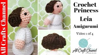 Crochet Princess Leia inspired Amigurumi  Doll  (Video 1)