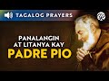 Panalangin at Litanya kay Padre Pio • Tagalog St. Pio of Pietrelcina Prayer and Litany