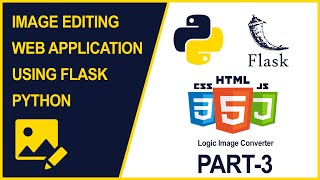 How To Make Image Editing WebApplication using Python Flask and OpenCV Part03