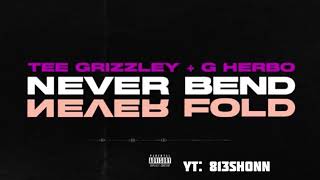 Tee Grizzley & G Herbo - Never Bend Never Fold (Slowed)