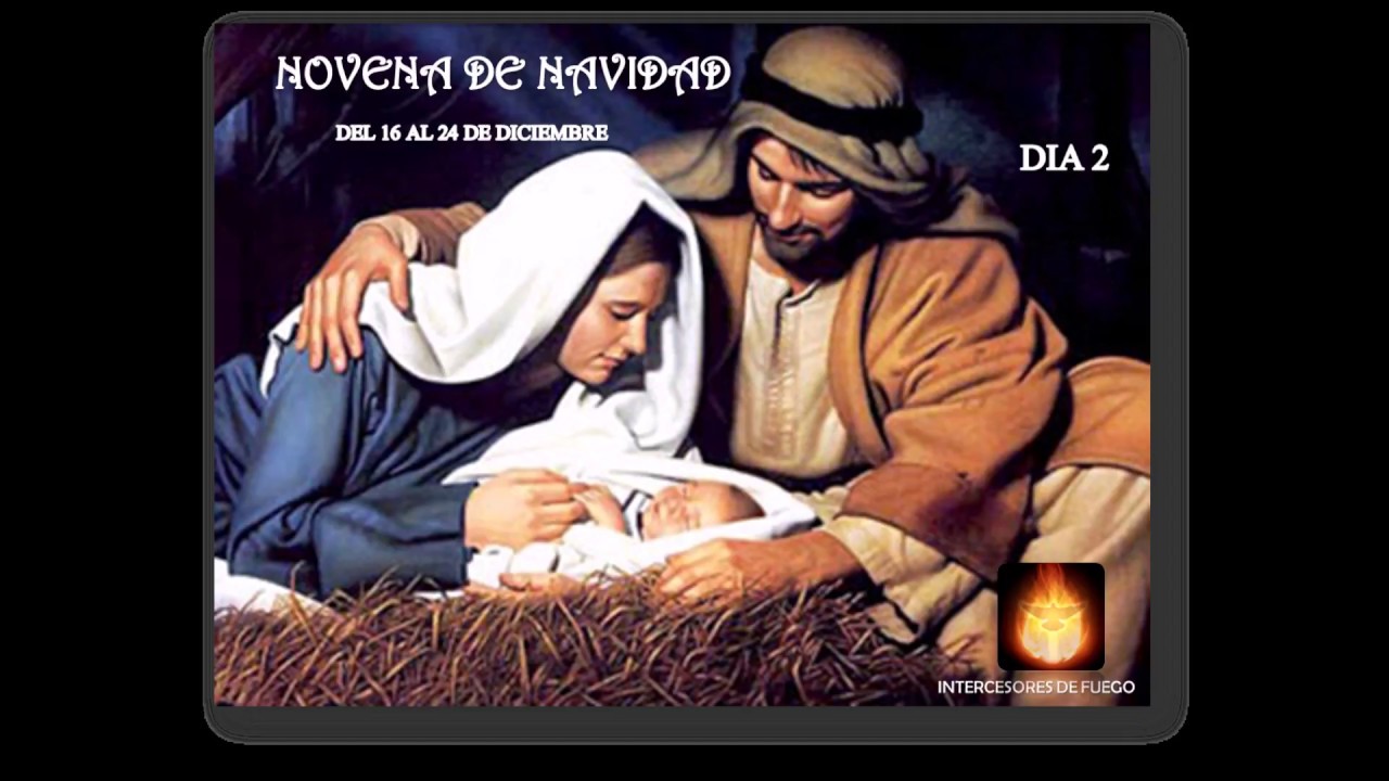 DIA 2 NOVENA NAVIDAD - YouTube