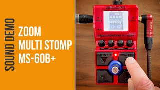 Zoom Multi Stomp MS-60B+ - Sound Demo (no talking)