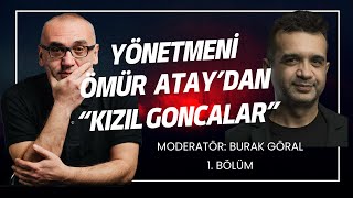 Yönetmeni Ömür Atay'dan \