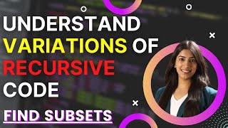 8. Find Subsets - Can you understand the variation from subsequences code? Understand details 🔥🚀