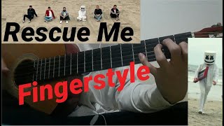 (Marshmello) Rescue Me ft. A Day To Remember - Fingerstyle GUITAR COVER