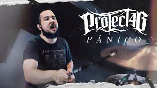 Vicente Ferreira - Project46 - Pânico (Drum Cover)