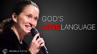 God's Love Language - Sis. Michelle Tuttle