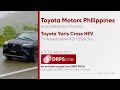 Toyota Yaris Cross HEV TV Ad 2H 2024 30s (Philippines)