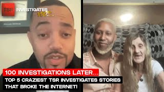 100th Episode Special! Top 5 Craziest TSRI StoriesThat Broke The Internet! | TSR Investigates