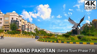 4K / Bahria Town Islamabad Phase 8,7 / Welcome to Pakistan / Beautiful Islamabad City 2022