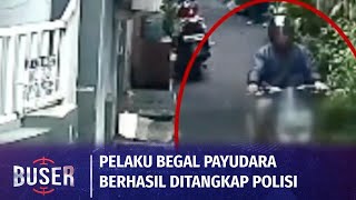 Pelaku Begal Payudara Ditangkap Polisi Dirumahnya | Buser