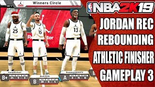 NBA 2K19 Jordan Rec Gameplay 3 - Rebounding Athletic Finisher - @matttr_15 Saves the Day!