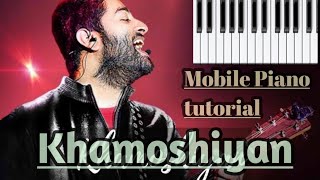 Khamoshiyan Piano tutorial arjit sing org2025