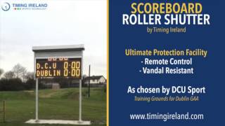 Electronic Scoreboard Roller Shutter by Timing Ireland
