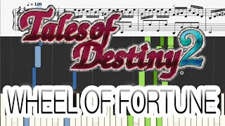 【Piano】WHEEL OF FORTUNE - Tales of Destiny2 テイルズオブデスティニー2 楽譜 初級～中級 battle [Piano Tutorial]