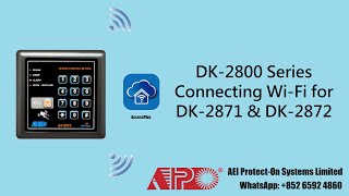 APO DK-2871 \u0026 DK-2872 Wi-Fi Keypad Connecting Wi-Fi with \