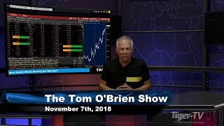 November 7th Tom O'Brien Show on TFNN - 2018