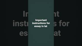 instructions for essay in lat