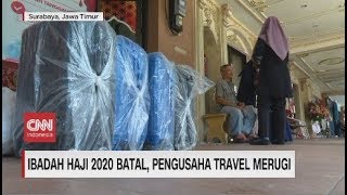 Ibadah Haji 2020 Batal, Pengusaha Travel Merugi
