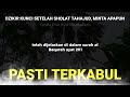 khusus bulan rajab❗bacalah 5 dzikir kunci ini setelah sholat tahajud semua hajat allah kabulkan