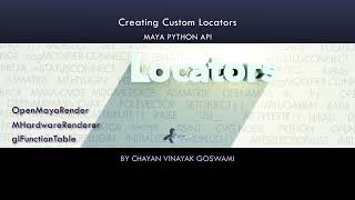 (Maya Python API) 16 - Writing a Locator