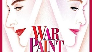 War Paint Soundtrack Tracklist - Broadway Musical