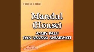 Mandul (House)