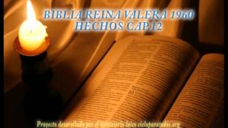 Biblia Hablada-BIBLIA REINA VALERA 1960 HECHOS CAP 12