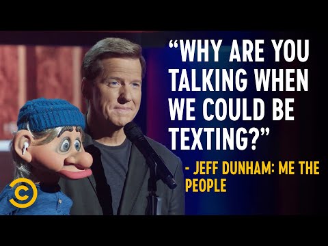 What does Jeff Dunham do now?