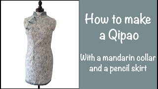 Qipao dress sewing tutorial/ FREE PDF PATTERN