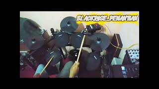 PENANTIAN_BLACKROSE (drum Cover)